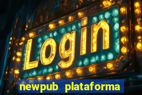 newpub plataforma de jogos